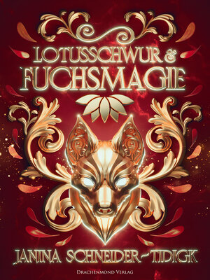 cover image of Lotusschwur & Fuchsmagie